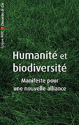 Humanité et biodiversité,Descartes et Cie, Ligue ROC