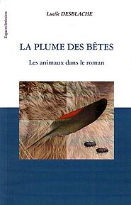 La plume des bêtes