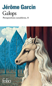 Galops, Perspectives cavalières, II