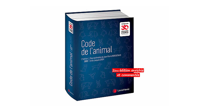 Code de l’animal 2019 : Un outil unique pour défendre les animaux
