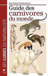 Guide des carnivores du monde