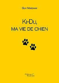 Ki-Du, ma vie de chien
