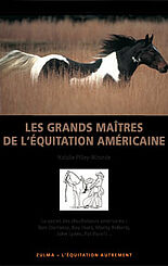 Les grands maîtres de l'équitation américaine