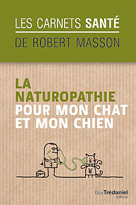 La naturopathie pour mon chat et mon chien