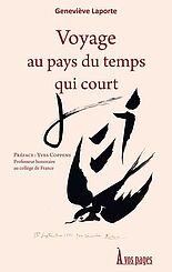 Voyage au pays du temps qui court