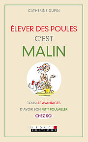 Elever des poules, c'est malin