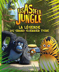 Les As de la jungle : la légende du Grand Guerrier Tigre