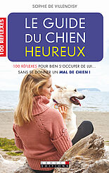 Le guide du chien heureux