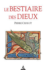 Le bestiaire des Dieux