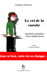 Le cri de la carotte