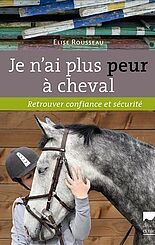 Je n'ai plus peur à cheval