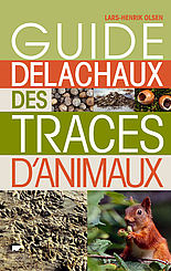 Guide Delachaux des traces d'animaux