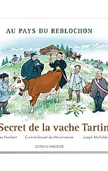 Le Secret de la vache Tartine