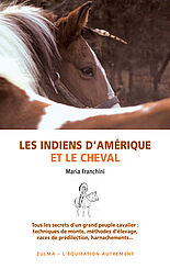 Les Indiens d’Amérique et le cheval