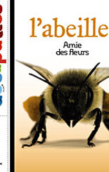 L'abeille, amie des fleurs