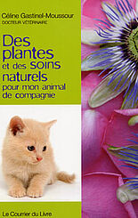 Des plantes et des soins naturels pour mon animal de compagnie