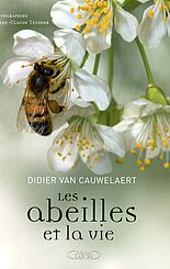 Les abeilles et la vie