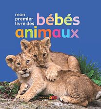 Mon premier livre des bébés animaux