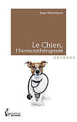 Le Chien, l'humanothérapeute