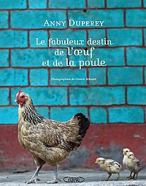 Le fabuleux destin de l'oeuf et de la poule