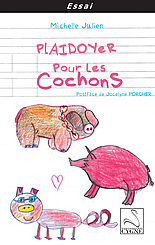 Plaidoyer pour les cochons