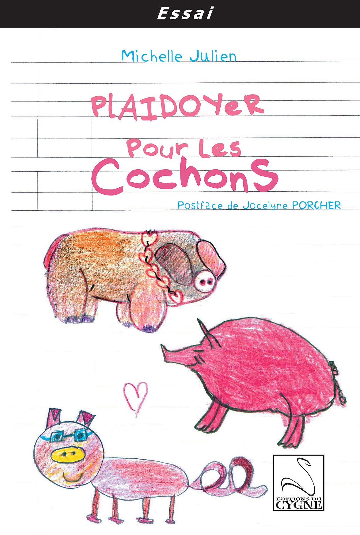 Plaidoyer pour les cochons