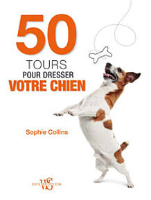 50 tours pour dresser votre chien