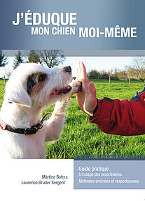 J'éduque mon chien moi-même