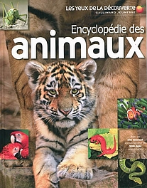 Encyclopédie des animaux, Les yeux de la Découverte, Gallimard Jeunesse