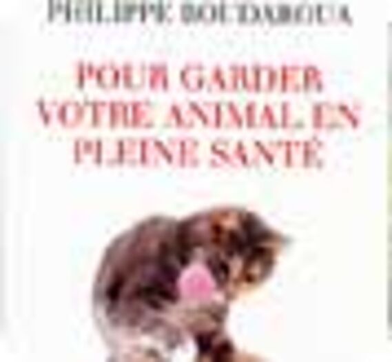 Pour garder votre animal en pleine santé