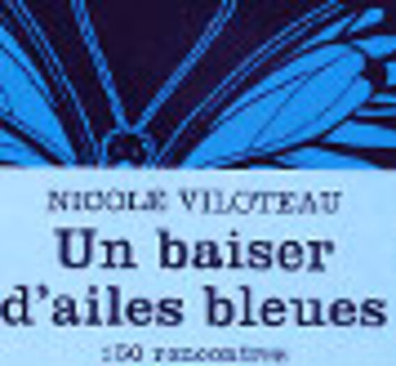 Un baiser d'ailes bleues