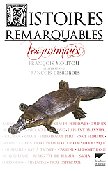 Histoires remarquables - Les animaux