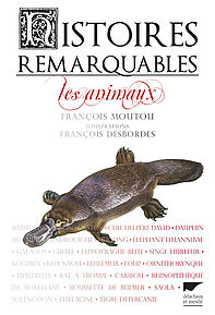 Histoires remarquables - Les animaux