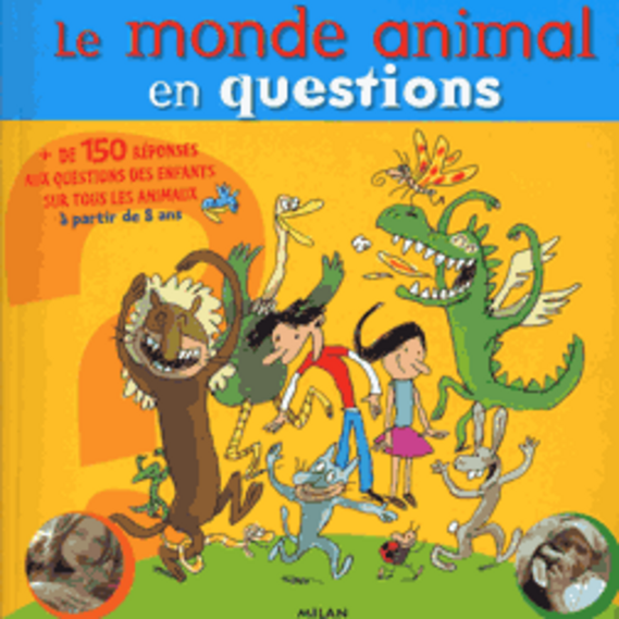 Illustration du livre Le monde animal en questions