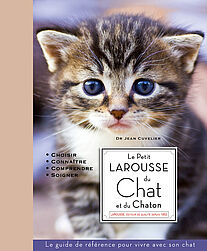 Le Petit Larousse du chat et du chaton