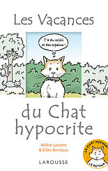 Les vacances du chat hypocrite