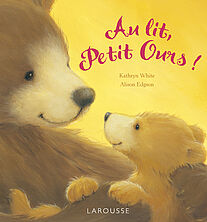 Au lit, Petit Ours !