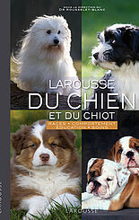 Larousse du chien et du chiot