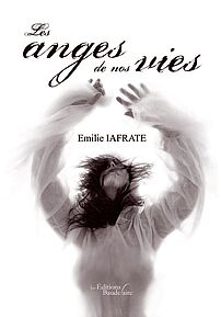 Les anges de nos vies